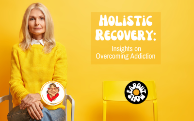 Holistic Recovery: Insights on Overcoming Addiction